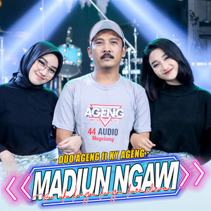 Download Lagu Duo Ageng, Ageng Music, Ky Ageng - Madiun Ngawi MP3