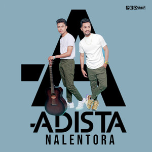 Download Lagu Adista - Nalentora MP3 Download Lagu Adista - Nalentora MP3