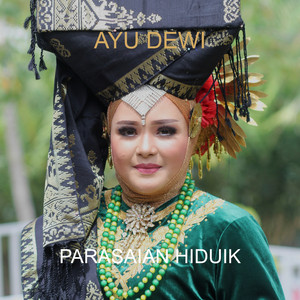 Download Lagu Ayu Dewi, Raisya Felisa - Parasaian Hiduik MP3
