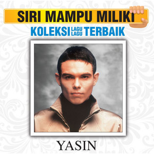 Download Lagu Yasin - Rindu PadaMu MP3