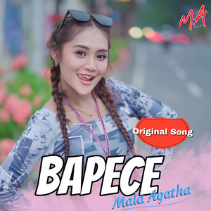 Download Lagu Mala Agatha - BAPECE MP3 Download Lagu Mala Agatha - BAPECE MP3