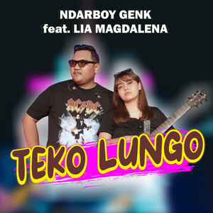Download Lagu Ndarboy Genk, Lia Magdalena - Teko Lungo {Pop) MP3 Download Lagu Ndarboy Genk, Lia Magdalena - Teko Lungo {Pop) MP3