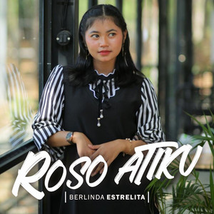 Download Lagu Berlinda Estrelita - Roso Atiku MP3 Download Lagu Berlinda Estrelita - Roso Atiku MP3