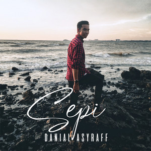 Download Lagu Danial Asyraff - Sepi MP3