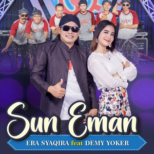 Download Lagu Era Syaqira, Demy Yoker - Sun Eman MP3 Download Lagu Era Syaqira, Demy Yoker - Sun Eman MP3