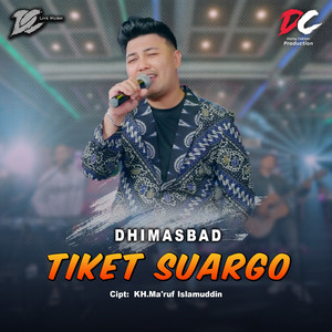 Download Lagu Dhimasbad - Tiket Suargo MP3