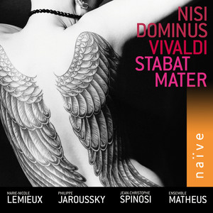 Download Lagu Antonio Vivaldi, Ensemble Matheus, Jean-Christophe Spinosi, Philippe Jaroussky - Nisi Dominus, RV 608: IV. Cum dederit MP3 Download Lagu Antonio Vivaldi, Ensemble Matheus, Jean-Christophe Spinosi, Philippe Jaroussky - Nisi Dominus, RV 608: IV. Cum dederit MP3