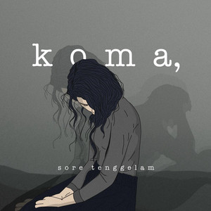 Download Lagu Sore Tenggelam - Koma MP3