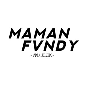Download Lagu Maman Fvndy - Aku Jijik MP3
