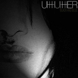 Download Lagu Uh Huh Her - Black and Blue MP3 Download Lagu Uh Huh Her - Black and Blue MP3
