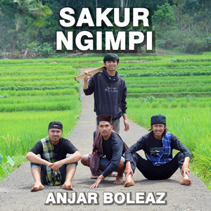 Download Lagu Anjar Boleaz - Sakur Ngimpi MP3 Download Lagu Anjar Boleaz - Sakur Ngimpi MP3