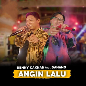 Download Lagu Denny Caknan, Danang - Angin Lalu MP3