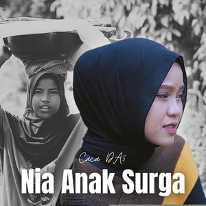 Download Lagu Caca DA5 - Nia Anak Surga MP3