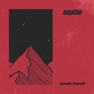 Download Lagu Sophie - Tanah Merah MP3 Download Lagu Sophie - Tanah Merah MP3