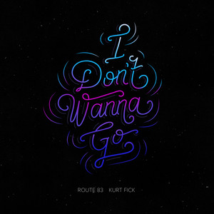 Download Lagu Route 83, Kurt Fick - I Don't Wanna Go MP3