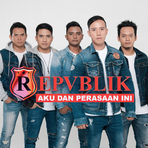 Download Lagu Repvblik - Izinkan Aku Mencintaimu MP3