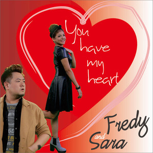 Download Lagu Fredy, Sara - You Have My Heart MP3 Download Lagu Fredy, Sara - You Have My Heart MP3