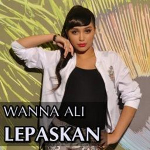 Download Lagu Wanna Ali - Lepaskan MP3 Download Lagu Wanna Ali - Lepaskan MP3