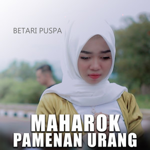 Download Lagu Betari Puspa - MAHAROK PAMENAN URANG MP3 Download Lagu Betari Puspa - MAHAROK PAMENAN URANG MP3