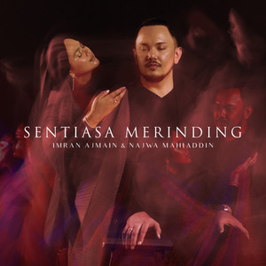 Download Lagu Imran Ajmain, Najwa Mahiaddin - Sentiasa Merinding MP3 Download Lagu Imran Ajmain, Najwa Mahiaddin - Sentiasa Merinding MP3