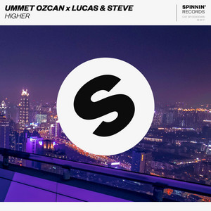 Download Lagu Ummet Ozcan, Lucas & Steve - Higher MP3