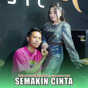 Download Lagu Intan Afifah, fariz kendang, Mahesa Music - Semakin Cinta MP3 Download Lagu Intan Afifah, fariz kendang, Mahesa Music - Semakin Cinta MP3