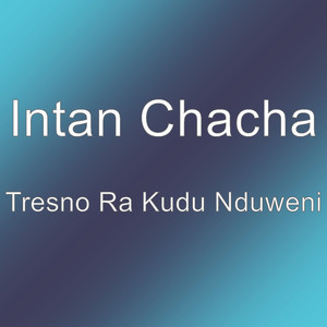 Download Lagu Intan Chacha - Tresno Ra Kudu Nduweni MP3 Download Lagu Intan Chacha - Tresno Ra Kudu Nduweni MP3