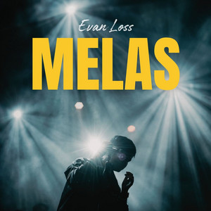 Download Lagu Evan Loss - Melas MP3 Download Lagu Evan Loss - Melas MP3