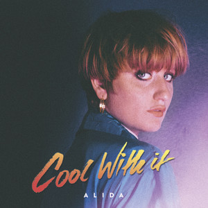 Download Lagu Alida - Cool with It MP3