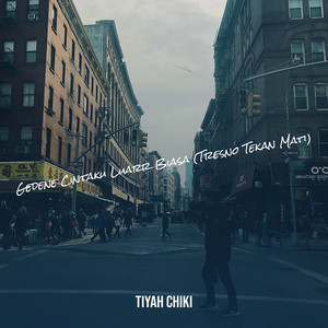 Download Lagu TIYAH CHIKI - Gedene Cintaku Luarr Biasa (Tresno Tekan Mati) MP3 Download Lagu TIYAH CHIKI - Gedene Cintaku Luarr Biasa (Tresno Tekan Mati) MP3