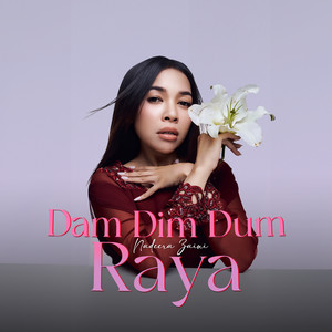 Download Lagu Nadeera - Dam Dim Dum Raya MP3 Download Lagu Nadeera - Dam Dim Dum Raya MP3
