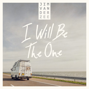 Download Lagu Jim van der Zee - I Will Be The One MP3 Download Lagu Jim van der Zee - I Will Be The One MP3