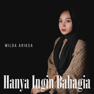Download Lagu Milda Ariska - Hanya Ingin Bahagia MP3