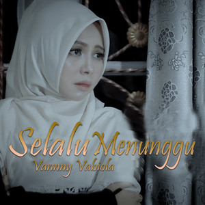 Download Lagu Vanny Vabiola - Selalu Menunggu MP3 Download Lagu Vanny Vabiola - Selalu Menunggu MP3