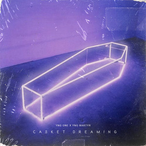 Download Lagu YNG ONE, YNG Martyr - Casket Dreaming MP3