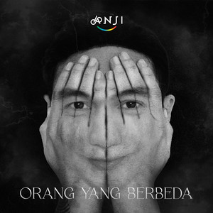 Download Lagu Anji - Orang Yang Berbeda MP3 Download Lagu Anji - Orang Yang Berbeda MP3