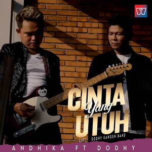Download Lagu Andika Mahesa - Cinta Yang Utuh MP3
