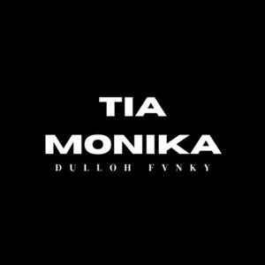 Download Lagu Dulloh Fvnky - Tia Monika MP3 Download Lagu Dulloh Fvnky - Tia Monika MP3