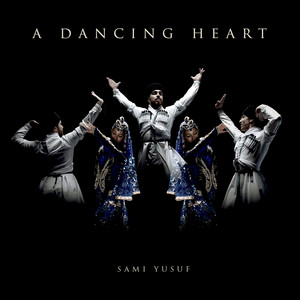 Download Lagu Sami Yusuf - A Dancing Heart MP3
