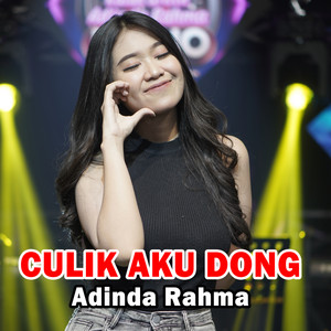 Download Lagu Adinda Rahma, Mojo Music - CULIK AKU DONG MP3 Download Lagu Adinda Rahma, Mojo Music - CULIK AKU DONG MP3