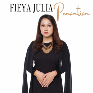 Download Lagu Fieya Julia - Penantian MP3 Download Lagu Fieya Julia - Penantian MP3