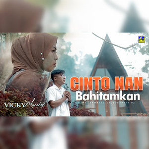 Download Lagu Vicky Marchel - Cinto Nan Bahitamkan MP3 Download Lagu Vicky Marchel - Cinto Nan Bahitamkan MP3