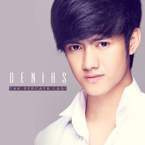 Download Lagu Denias - Tak Percaya Lagi MP3 Download Lagu Denias - Tak Percaya Lagi MP3