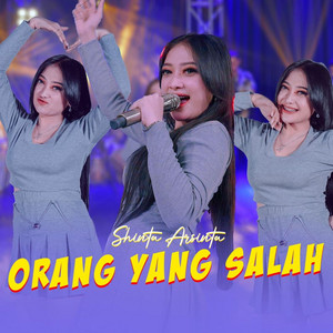 Download Lagu Shinta Arsinta - Orang Yang Salah MP3 Download Lagu Shinta Arsinta - Orang Yang Salah MP3