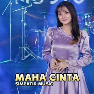 Download Lagu SIMPATIK MUSIC - Maha Cinta MP3 Download Lagu SIMPATIK MUSIC - Maha Cinta MP3
