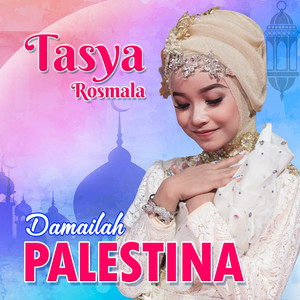 Download Lagu Tasya Rosmala - Damailah Palestina MP3 Download Lagu Tasya Rosmala - Damailah Palestina MP3