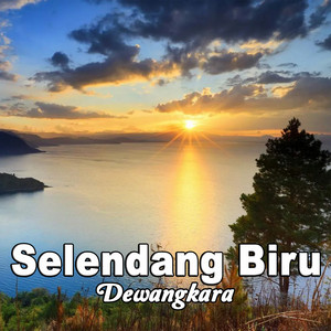Download Lagu Dewangkara - Selendang Biru MP3