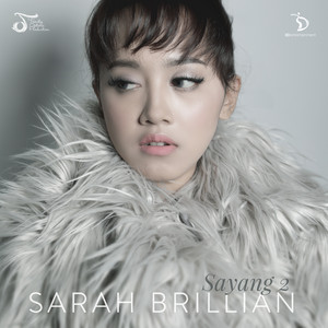 Download Lagu Sarah Brillian - Sayang 2 MP3 Download Lagu Sarah Brillian - Sayang 2 MP3