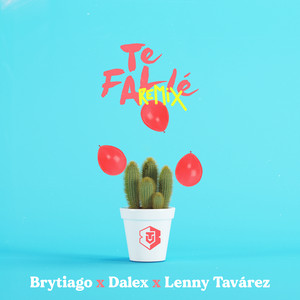 Download Lagu Brytiago, Dalex, Lenny Tavárez - Te Falle - Remix MP3 Download Lagu Brytiago, Dalex, Lenny Tavárez - Te Falle - Remix MP3