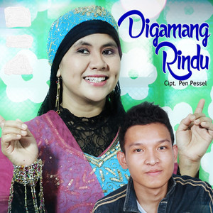 Download Lagu Yen Rustam - Digamang Rindu MP3 Download Lagu Yen Rustam - Digamang Rindu MP3
